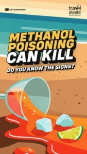 Travel Aware warning that methanol poisoning can kill
